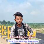 Bhayeli Kyu Deve Miscol