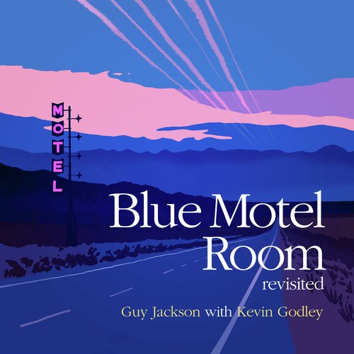 Blue Motel Room (Revisited)_poster_image