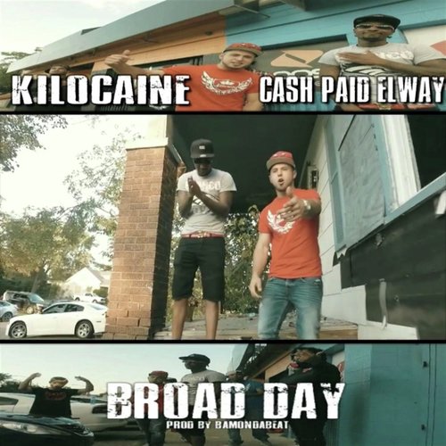 Broad Day (feat. Cash Paid Elway) cover art