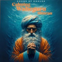Calming Waheguru Simran