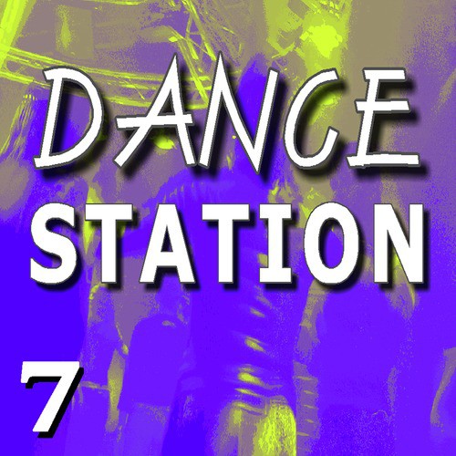 Dance Station, Vol. 7 (Special Edition)