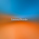 Emotional Disorder