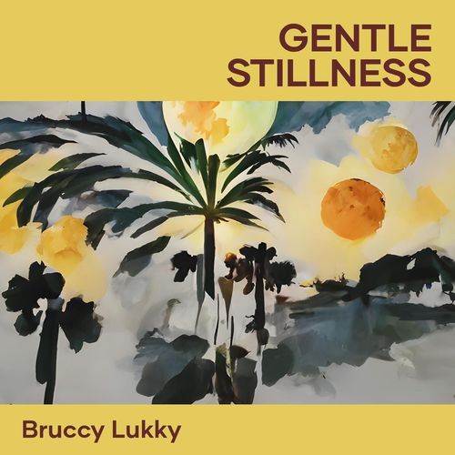 Gentle Stillness cover art