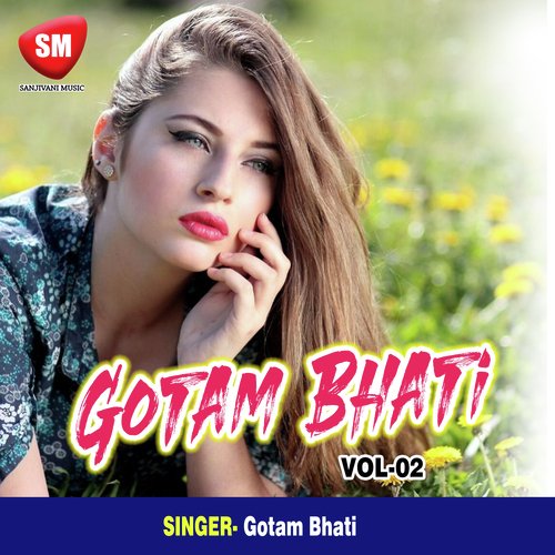 Gotam Bhati Vol- 2