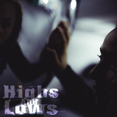 Highs and Lows_poster_image