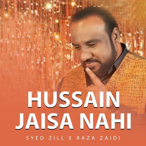 Hussain Jaisa Nahi