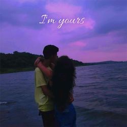 I'm Yours