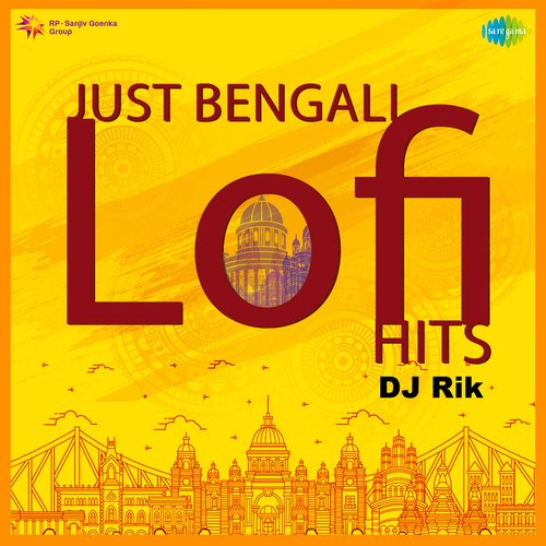 Just Bengali - Lofi Hits