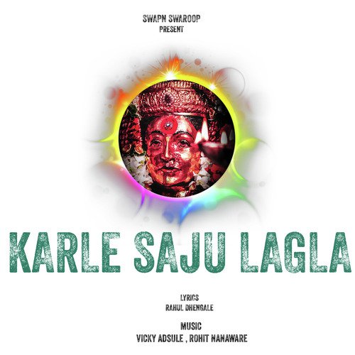 Karle Saju Lagla_poster_image