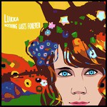 Nothing Lasts Forever