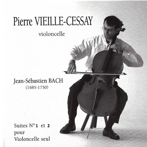 Pierre Vieille Cessay : Suite 1 et 6 de J.S. Bach pour Violoncelle