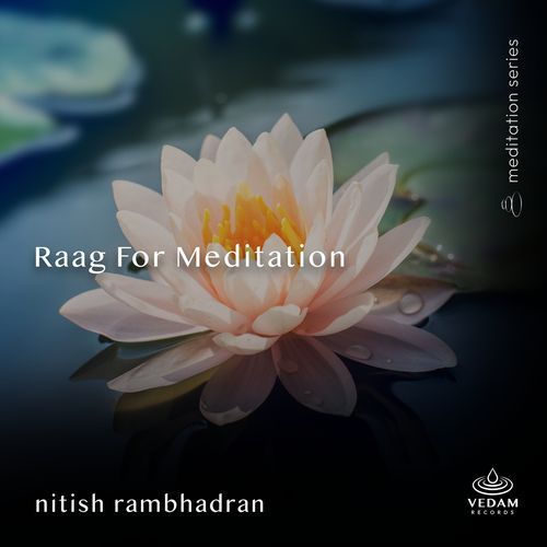 Raag for Meditation