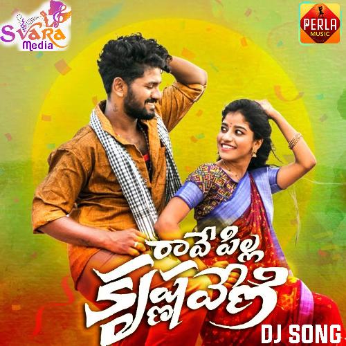 Raave Pilla Krishnaveni (DJ Song)