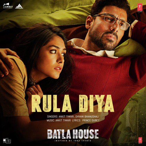 Rula Diya (From "Batla House")