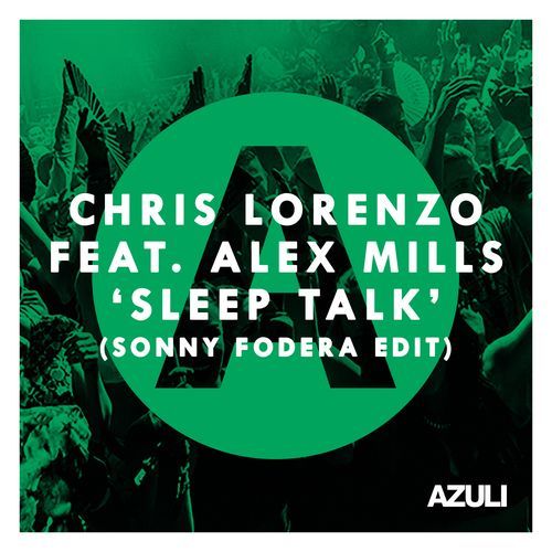 Sleep Talk (Sonny Fodera Edit)