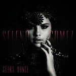 Stars Dance (Bonus Track Version)