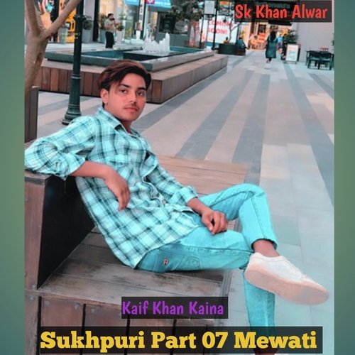 Sukhpuri Part 07 Mewati