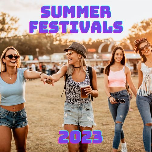 Summer Festivals 2023