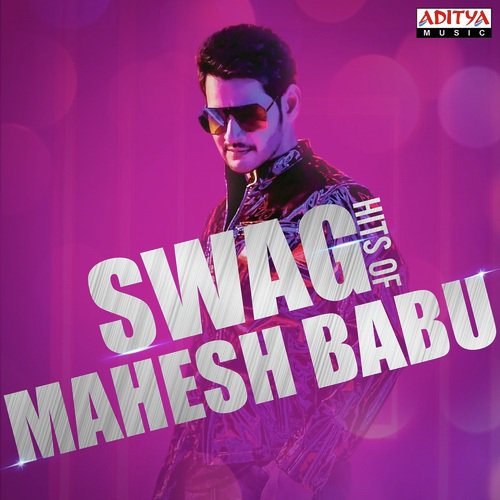 Swag Hits Of Mahesh Babu