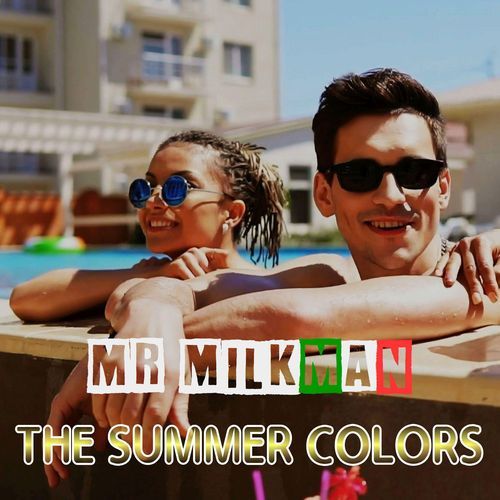 THE SUMMER COLORS (radio version)