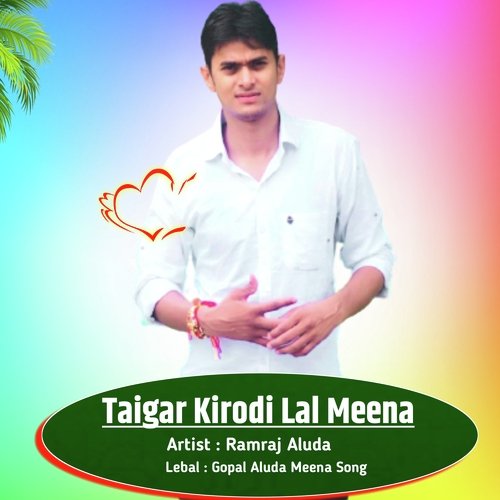 Taigar Kirodi Lal Meena