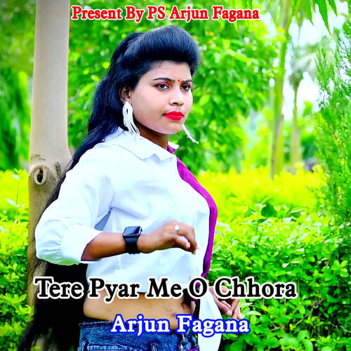 Tere Pyar Me O Chhora