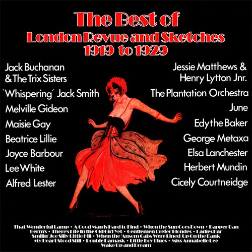 Miss Annabelle Lee - Song Download from The Best of London Revue and  Sketches 1919 to1929 @ JioSaavn