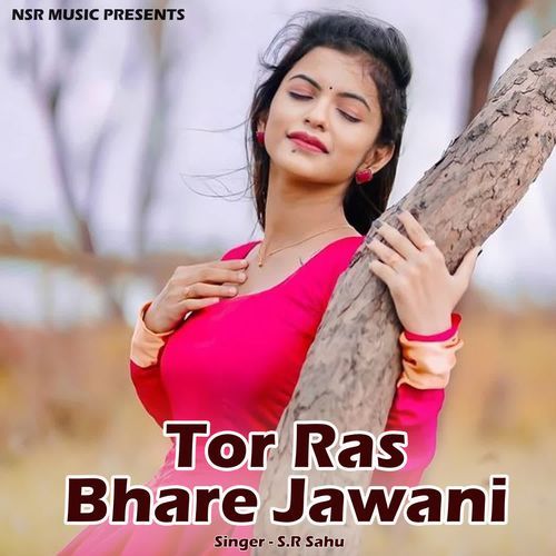 Tor Ras Bhare Jawani