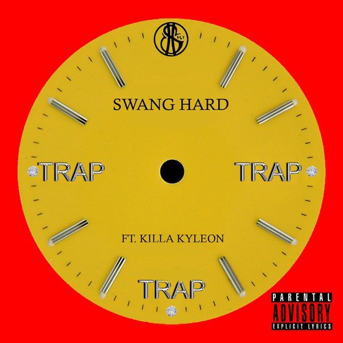 Trap Trap Trap (feat. Killa Kyleon)