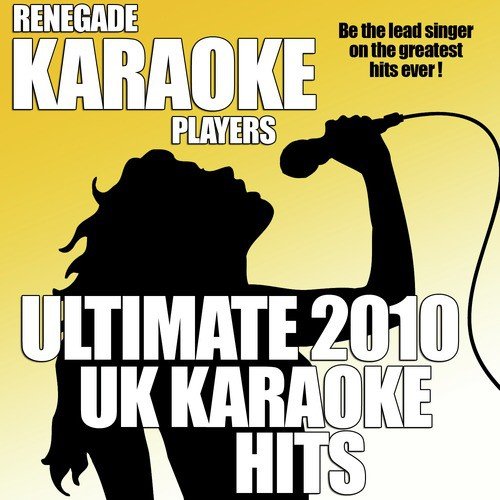 Ultimate 2010 UK Karaoke Hits