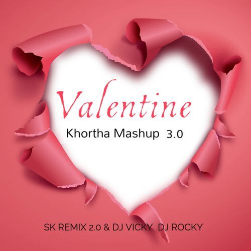 VALENTINE KHORTHA 3.0