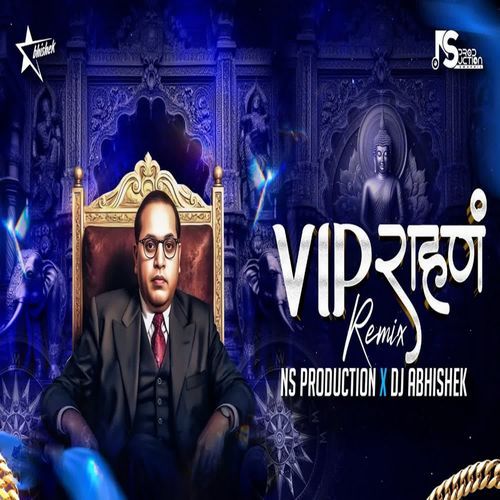 VIP Rahan (NS Production & Dj Abhishek)