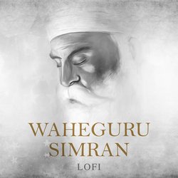 Waheguru Simran (Lofi)-CVAsBTcBREM