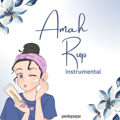 Amah Rup (Instrumental)