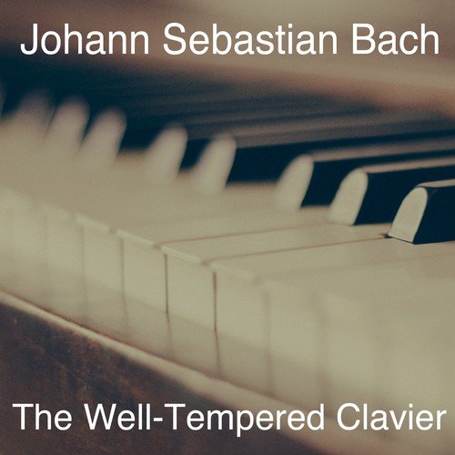 The Well-Tempered Clavier, Book I: Prelude and Fugue No. 4 in C-Sharp Minor, BWV 849