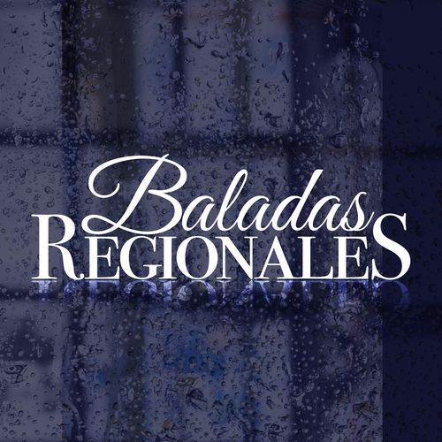 Baladas Regionales