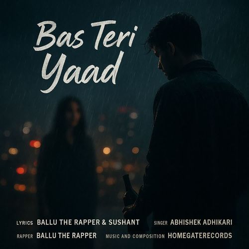 Bas Teri Yaad