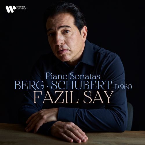 Berg: Piano Sonata, Op. 1 - Schubert: Piano Sonata No. 21, D. 960