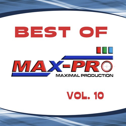 Best Of Maximal Production, Vol. 10