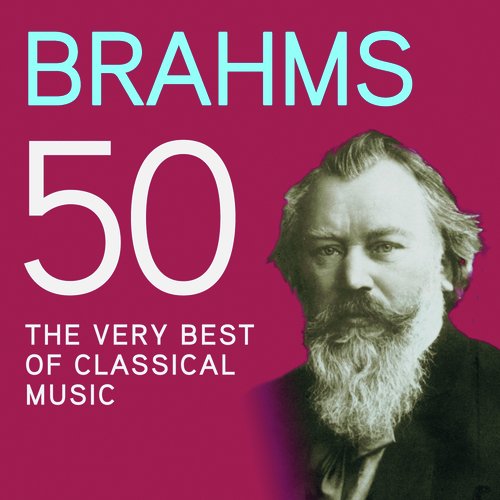 Brahms 50, The Very Best Of Classical Music