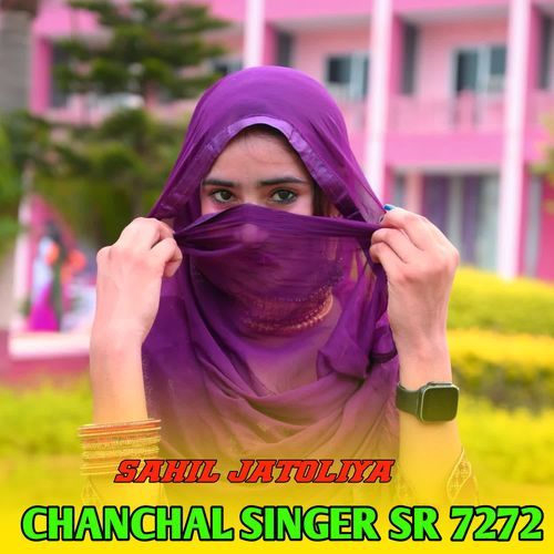 CHANCHAL SINGER SR 7272