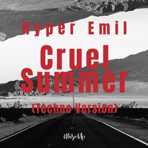 Cruel Summer (Techno Version)