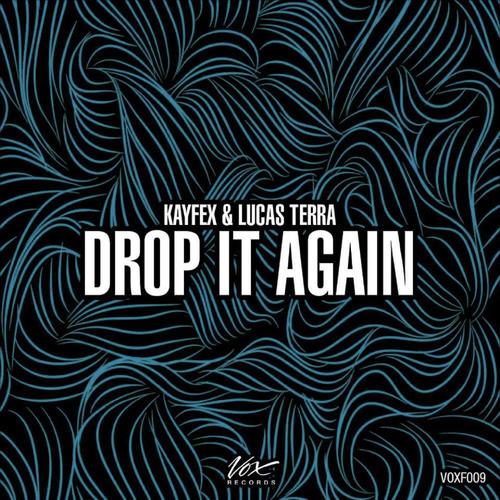 Drop It Again (with Lucas Terra)