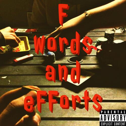 F words and eFForts