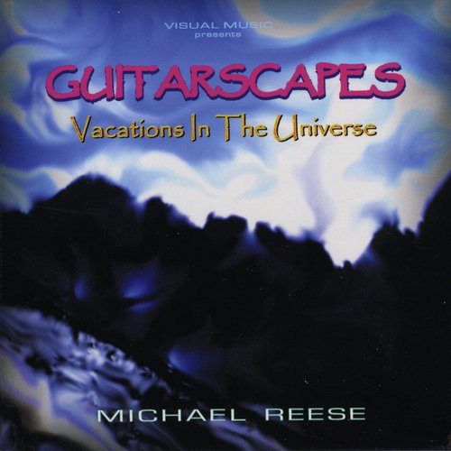 GUitarscapes / Vacations in the Universe