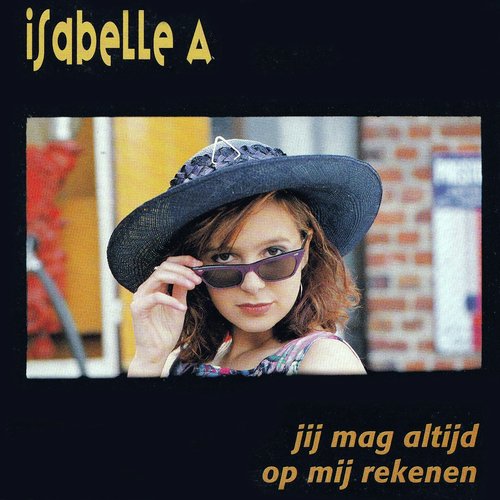 Jij Mag Altijd Op Mij Rekenen