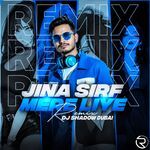Jina Sirf Mere Liye (Remix)