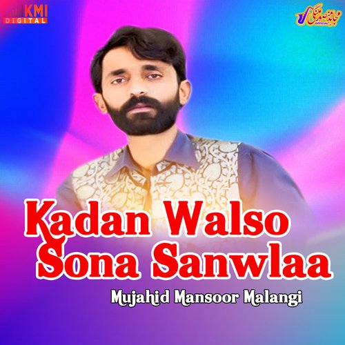 Kadan Walso Sona Sanwlaa