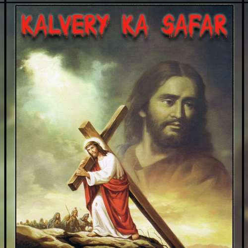 Kalvery Ka Safar