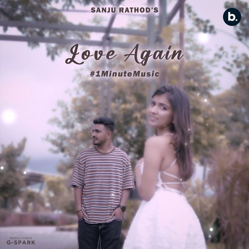 Love Again - 1 Min Music (Hindi)